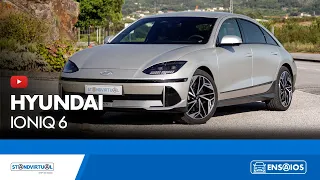 Hyundai Ioniq 6: O futuro chegou e traz 777km de autonomia - Standvirtual