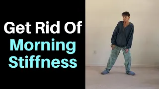 Loosen Up Morning Stiffness in Joints and Muscles - Exercises For Arthritis