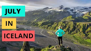 July in Iceland | ULTIMATE travel guide