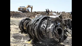 Ethiopia Airlines B737 MAX Crashes After Takeoff, Addis Ababa Airport