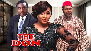 THE DON (COMPLETE SEASON) PETE EDOCHIE, QUEEN NWOKOYE, BOB-MANUEL UDOKU - TRENDING NOLLYWOOD MOVIE