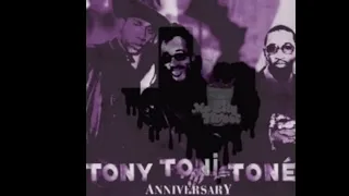 Tony Toni Tone - Anniversary Chopped & Screwed