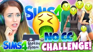 I HATE THEM ALL...🤢 Broken Dream NO CC CHALLENGE! 🤮 (The Sims 4 CAS)