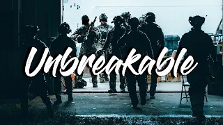 Unbreakable - Military Motivation