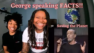 George Carlin "Saving The Planet" REACTION!! | K&Y