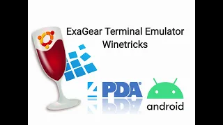 How To Use ExaTerm & Winetricks on ExaGear