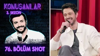 Konuşanlar 76. Bölüm Shot / Konuk: Murat Boz