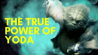 Yoda’s True Power