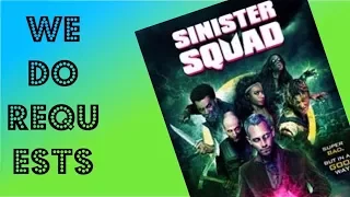 Sinister Squad (2016) // WE DO REQUESTS // Episode 4