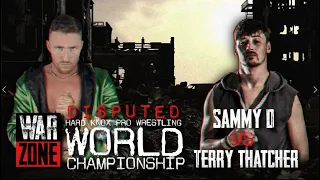 Terry Thatcher vs Sammy D Promo- Hard Knox: WarZone