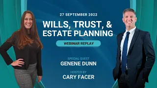 Wills, Trust, & Estate Planning Webinar Replay 09.27.2022