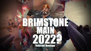 Why Should You BRIMSTONE Main in 2022 - Valorant Motage