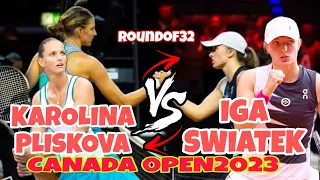 UPDATE: IGA SWIATEK VS KAROLINA PLISKOVA | ROUNDOF32 | MONTREAL CANADA OPEN | OBN2023 | NBO23