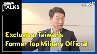 Admiral: Taiwan Will Not Capitulate | Taiwan Talks EP183