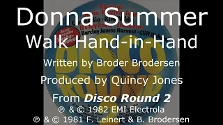 Donna Summer - Walk Hand in Hand LYRICS - HQ "Disco Round 2" 1982