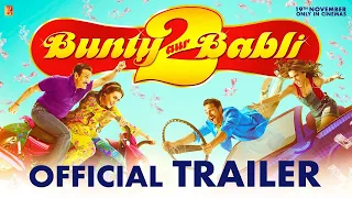 Bunty Aur Babli 2 | 21 Interesting Facts | Saif Ali Khan, Rani Mukerji, Siddhant C |Blockbuster