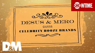 Celebrity Booze Taste Test (Extended Version) | DESUS & MERO | SHOWTIME