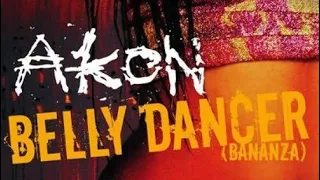 Akon - Belly Dancer (Diloco Edit)