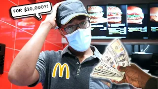 I GAVE MY CAMERA MAN $10,000 TO QUIT HIS JOB AT MCDONALDS