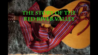 The Story of The Red River Valley