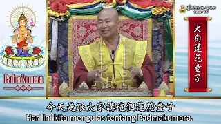 27-07-2013 Watak Padmakumara 「童子」或「大士」即「菩薩」的意思