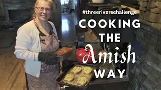 Cooking The Amish Way | Shopping Our Pantry | #threeriverschallenge