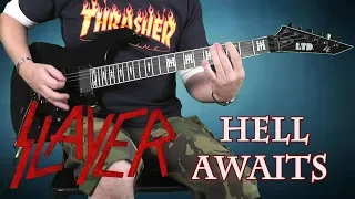 SLAYER - HELL AWAITS - GUITAR COVER WITH SOLO