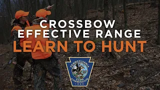 Learn To Hunt: Crossbow Effective Range