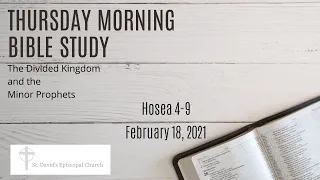 The Divided Kingdom: Hosea 4-6