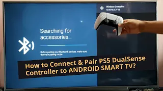 How to Connect & Pair PS5 DualSense Controller to ANDROID SMART TV?