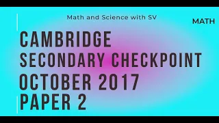 Lower Secondary Checkpoint Math October 2017 Paper 2