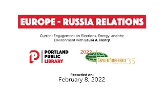 Camden Conference Community Event | Europe-Russia Relations