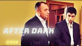 ÇAKIR & POLAT | AFTER DARK EDİT