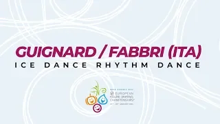Guignard/Fabbri (ITA) | Ice Dance Rhythm | ISU European Figure Skating Championships | #EuroFigure