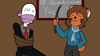 101 Slenderman facts : Storytime with Slenderman