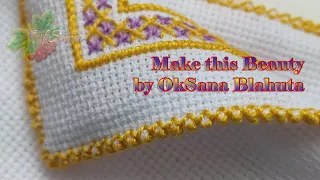 We learn to embroider a relief edge. Embroidery instructions