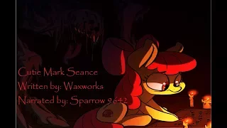 Cutie Mark Seance [MLP Grimdark Reading]