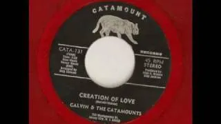 Calvin & Catamounts--Creation Of Love.