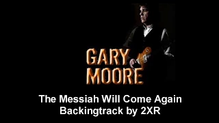 Gary moore - The Messiah Will Come Again Backingtrack