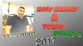 MATO KAMARO &TOMAS  3   CELY ALBUM 2017