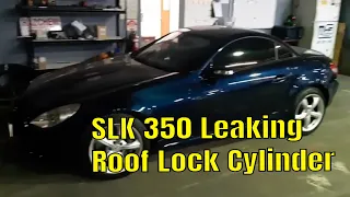 Mercedes Benz SLK 350 Repair Leaking Hydraulic Roof Lock Cylinder