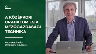 A középkori uradalom és a mezőgazdasági technika | Kulcsár Árpád