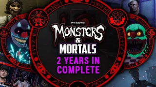 Monsters & Mortals: Two Years In (Full Video)