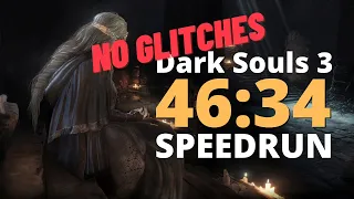Dark Souls 3 Any% Glitchless Speedrun 46:34