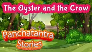 The Oyster and the Crow Story | Panchatantra Stories in English | Audiobook For Kids | Yash Arts