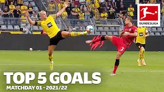 Top 5 Goals • Haaland, Lewandowski & More | Matchday 01 - 2021/22