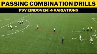 Passing Combination Drills Football/Soccer | 4 Variation | Psv Eindhoven