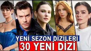 YENİ SEZONDA 30 YENİ DİZİ BAŞLAYACAK