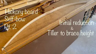 Short hickory board self bow Pt.2 - Initial reduction