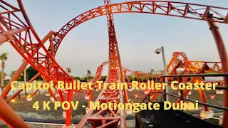 Capitol Bullet Train Roller Coaster Motiongate Dubai POV 4K